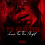 Love For Tha Night (Explicit)