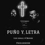 PUÑO Y LETRA (Explicit)