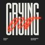 Crying Out (Explicit)