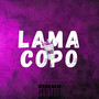 Lama no Copo (Explicit)