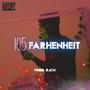 105 Farhenheit (Explicit)