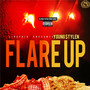 Flare Up (Explicit)