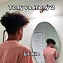 Tony vs. Tony 2 (Explicit)