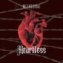 Heartless (Explicit)