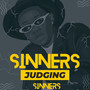 Sinners Judging Sinners