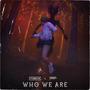 Who We Are (feat. Tyraz)