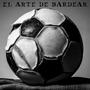 El arte de bardear