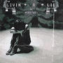 Livin a Lie (Explicit)