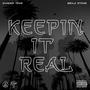 Keepin It Real (feat. Benji Stone) [Explicit]
