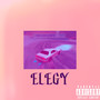 Elegy (Explicit)