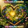 The Healing Heart