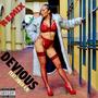 Devious (feat. Video 4.0) [Explicit]