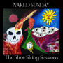 The Shoe String Sessions (Explicit)