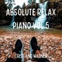 Absolute Relax Piano, Vol. 5