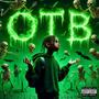 OTB (On The Building) [Explicit]