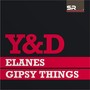 Elanes / Gipsy Things