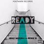 Ready (Explicit)