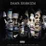 Damn Shawizm (Explicit)