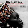 Rich Africa (feat. SYNTHETIC) [Explicit]