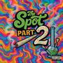 The Spot part 2 (feat. Big Stage) [Explicit]