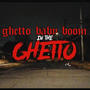 In The Ghetto (Explicit)