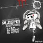 Plasma Remixes (Explicit)