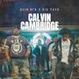 Calvin Cambridge (feat. Big Yavo) [Explicit]