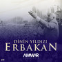 Dinin Yıldızı Erbakan