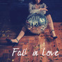 Fall in Love