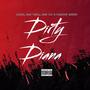 Dirty Diana (feat. BME Trell, BME Tai & Kainn) [Explicit]