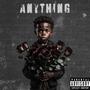 Anything (feat. Blu, G-Rocka, Mr.Brady, Sene & Theory Hazit)