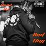 Bad Ting (Explicit)