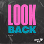 LOOK BACK