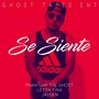 Se Siente (Explicit)