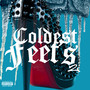 Coldest Feets 2 (Explicit)