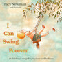 I Can Swing Forever