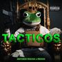 Tacticos (feat. REKHO) [Explicit]