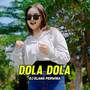 Dola (Remix Full Bass)