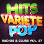 Hits Variété Pop Vol. 27 (Top Radios & Clubs)