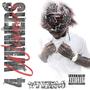 4 WINNERS (Explicit)