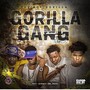 Gorilla Gang (Explicit)