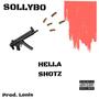 Hella Shotz (Explicit)