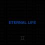 Eternal Life (Explicit)