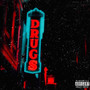 D.R.U.G.S (Explicit)