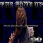 The Come Up (Explicit)