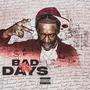 Bad days (Explicit)