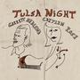 Tulsa Night (feat. Caitlin Rose) [Duet]
