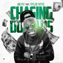 Chasing Dollars (feat. Taylor Mayde) (Explicit)