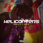 Helicopters (Explicit)