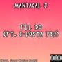 I'll Do (feat. C-Losta YBL) [Explicit]
